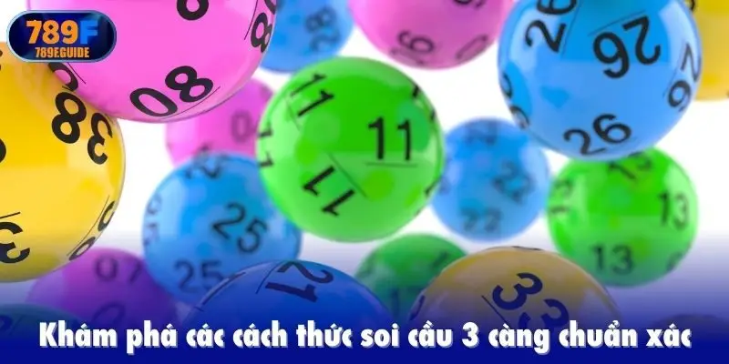 Khám phá các cách thức soi cầu 3 càng chuẩn xác