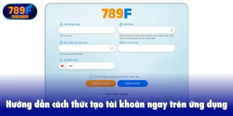 Hướng dẫn cách thức tạo tài khoản ngay trên ứng dụng
