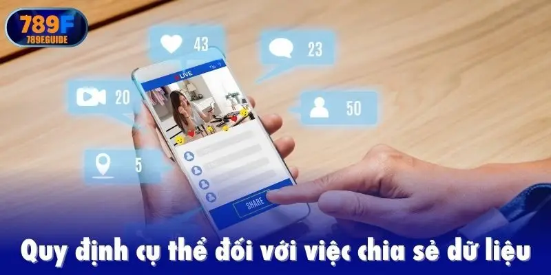 Quy định cụ thể đối với việc chia sẻ dữ liệu