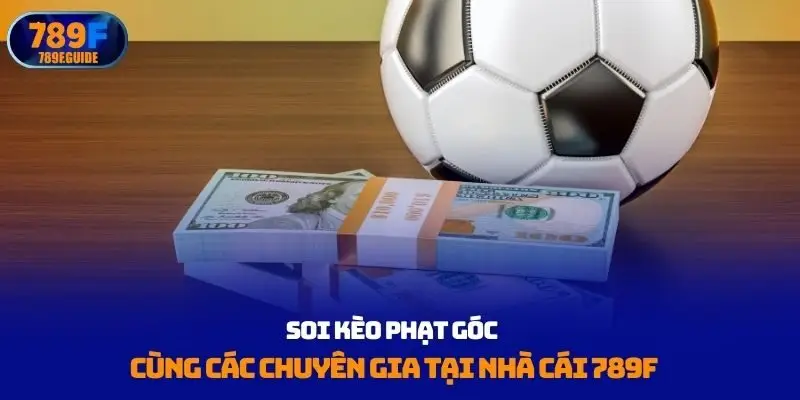 Soi kèo phạt góc